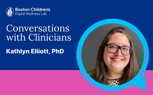 Conversations with Clinicians: Kathlyn Elliot, PhD
